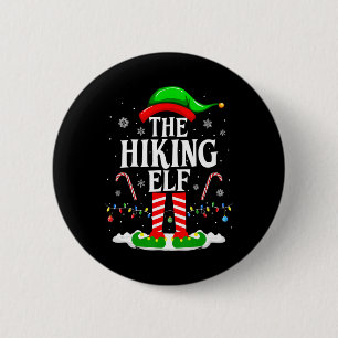 The Hiking Elf Xmas Funny Matching Family Group Ch Button