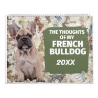 The Hilarious Thoughts of My French Bulldog