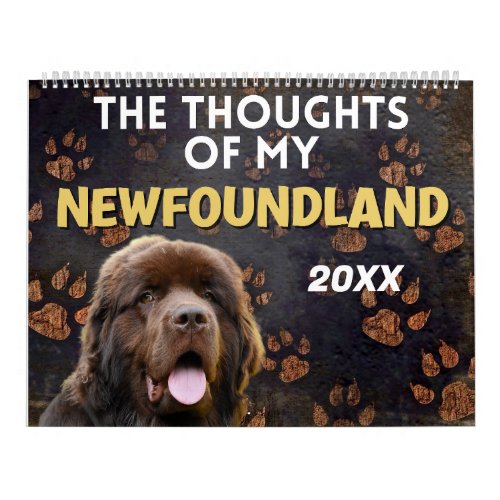 The Hilarious Thoughts of My Newfoundland  Calendar