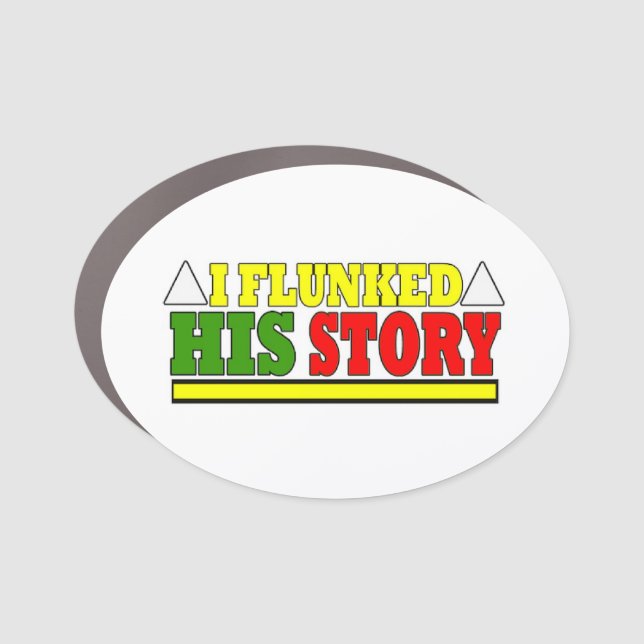 the historical truth about Black history Car Magnet (Front)