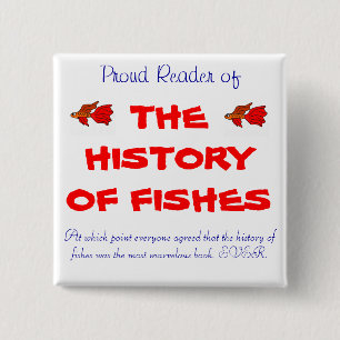 The History of Fishes Button