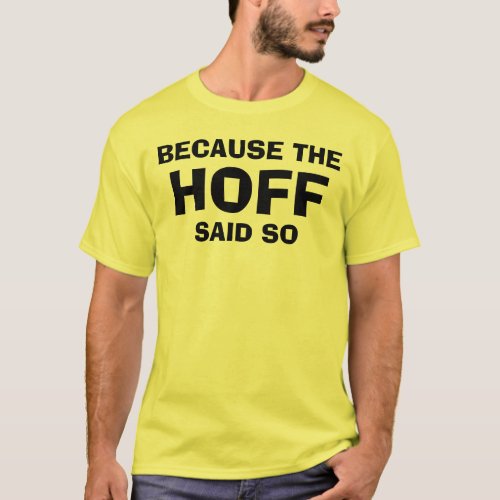 The Hoff T_Shirt