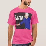 The Hollywood Handshake 16 T-Shirt