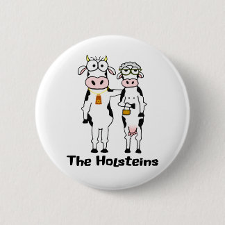 The Holsteins Button
