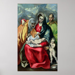 The Holy Family with St.Elizabeth, 1580-85 Poster