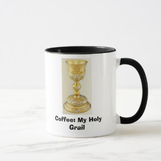 The Holy Grail-Chalice, Coffee: My Holy Grail Mug