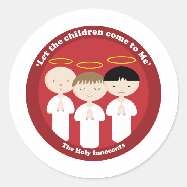 The Holy Innocents Classic Round Sticker (Front)