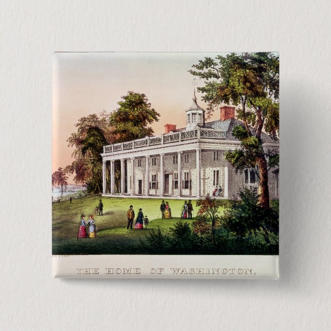 The Home of George Washington Button (Front)