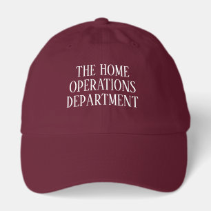 'The Home Operations Department' Mother's Day Gift Hat