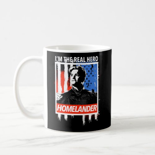 The Homelander IM The Real Hero American Flag Coffee Mug