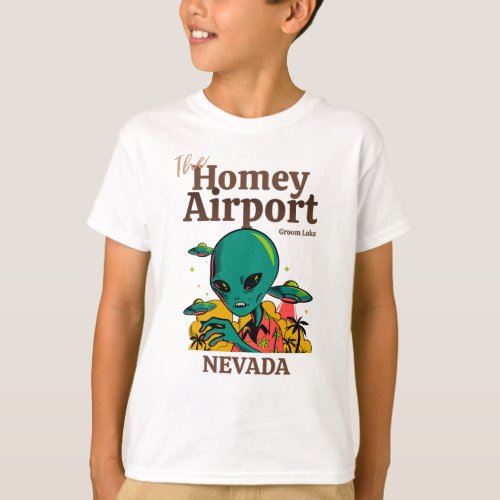 The Homey Airport Groom Lake Navada T_Shirt