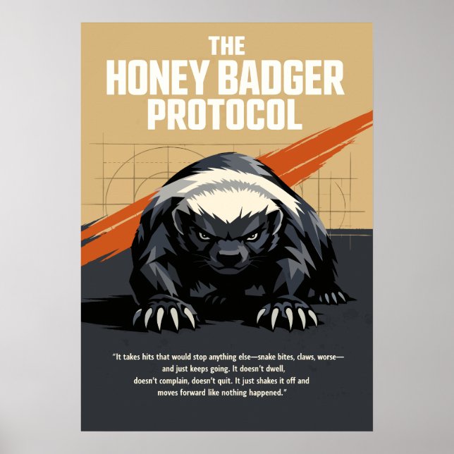 The Honey Badger Protocol Art Poster (Front)