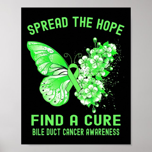 The Hope Find A Cure Bile Duct Cancer Awareness  Poster (Front)