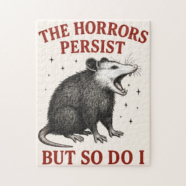 The Horrors Persist But So Do I Jigsaw Puzzle (Vertical)