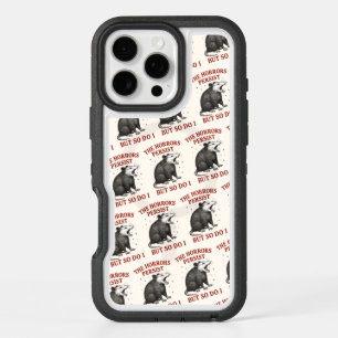 The Horrors Persist But So Do I iPhone 16 Pro Max Case