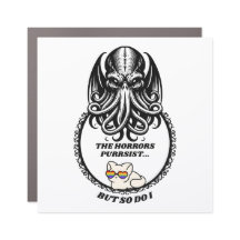 The Horrors Purrsist But So Do I Magnet