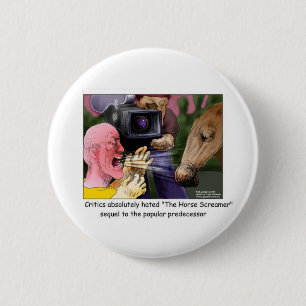 The Horse Screamer Funny Tees Gifts Cards More Pinback Button