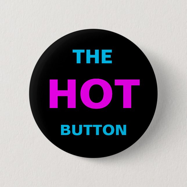 The HOT Button button (Front)