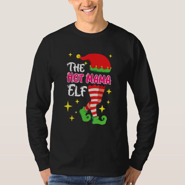 The Hot Mama Elf Mother Elf T-Shirt (Front)