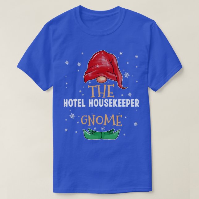 The hotel housekeeper Gnome Family Matching Christ T-Shirt (Design Front)