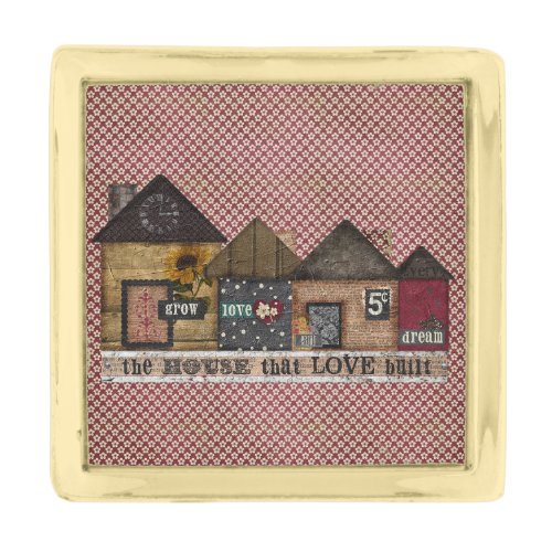 The House Love Built Folk Art Gold Finish Lapel Pin