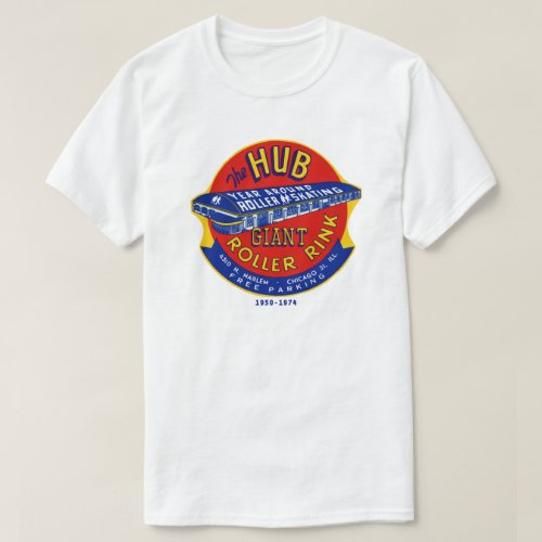 The Hub Roller Rink Chicago  Norridge Illinois T_Shirt