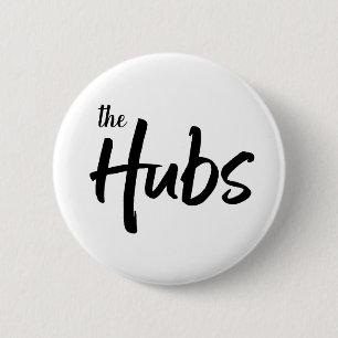 The Hubs Whimsical Typography for Husband Button