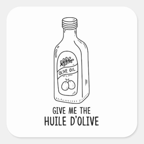 The Huile DOlive Sticker