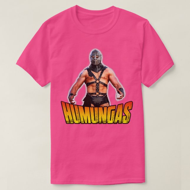 The Humungas T-Shirt (Design Front)