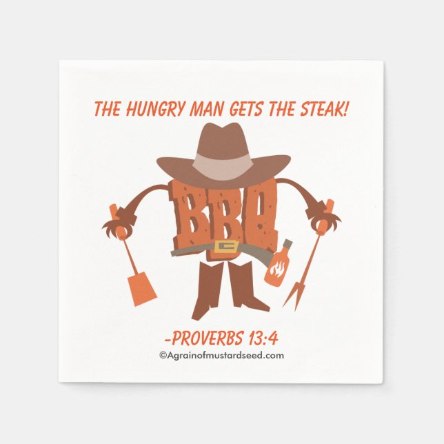 The hungry man gets the steak Proverbs 13:4 Paper Napkins (Front)
