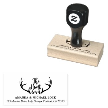 "the Hunt Is Over" Antler Wedding Return Address  Rubber Stamp by riverme at Zazzle