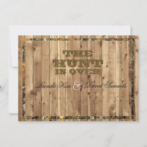 The Hunt Is Over Camo Wedding Invitation