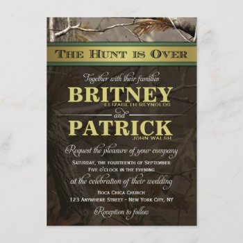 The Hunt Is Over Hunting Camo Wedding Invitations by natureprints at Zazzle