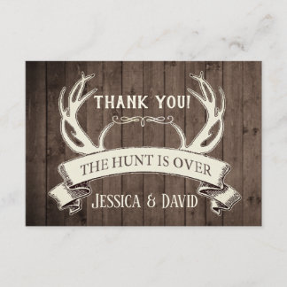 The Hunt is Over Rustic Barnwood Thank You
