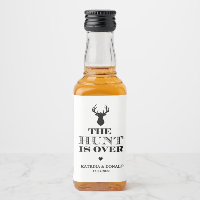 The Hunt is Over Rustic Country Wedding Liquor Bottle Label (Front)