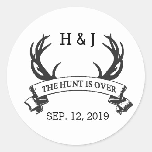 The Hunt is Over Rustic Custom Wedding Favors Classic Round Sticker