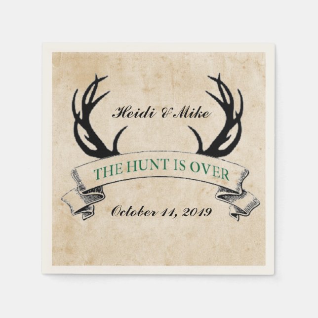 "The Hunt is Over" Rustic Custom Wedding Gift Napkins (Front)
