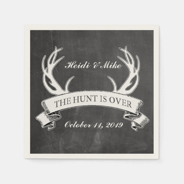 "The Hunt is Over" Rustic Custom Wedding Gift Paper Napkins (Front)