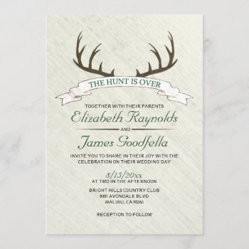 The Hunt Is Over Wedding Invitations by topinvitations at Zazzle