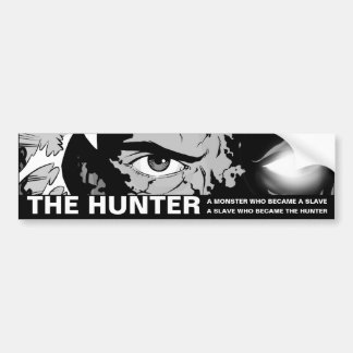 The Hunter bumper sticker