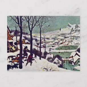The Hunters In The Snow, By Bruegel D. Yes. Pieter Postcard