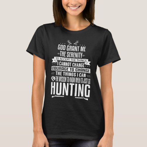 The Hunters Serenity Prayer Deer Hunting  T_Shirt