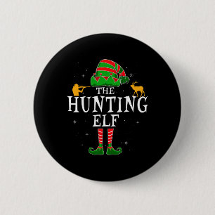 The Hunting Elf Group Matching Family Christmas Hu Button