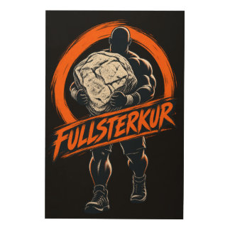 The Husafell Stone - Fullsterkur Wood Wall Art