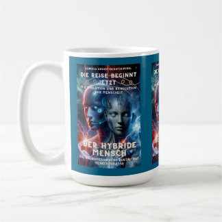 The Hybrid Man - The journey begins now Coffee Mug