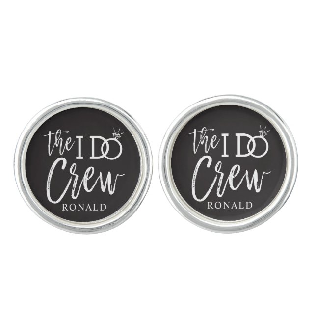 The I Do Crew | Groomsmen Personalized Name Cufflinks (Front)