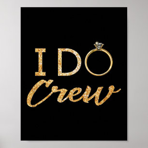 The I Do Crew Poster