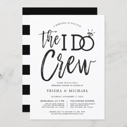 The I Do Crew  Rehearsal Dinner Party Invitation