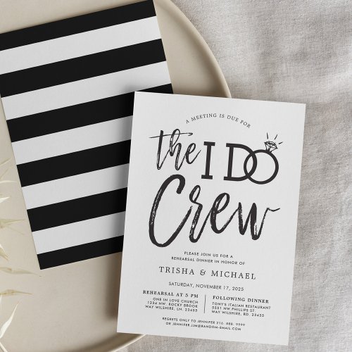 The I Do Crew  Rehearsal Dinner Party Invitation