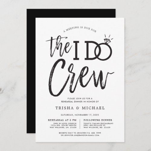 The I Do Crew  Rehearsal Dinner Party Invitation